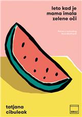 Leto kad je mama imala zelene oči